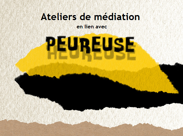 Atelier peureuse heureuse